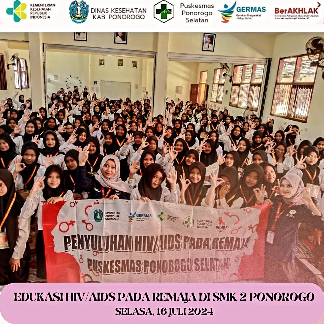 Edukasi HIV/AIDS pada Remaja di SMKN 2 Ponorogo (Selasa, 16 Juli 2024) - (Ada 0 foto)